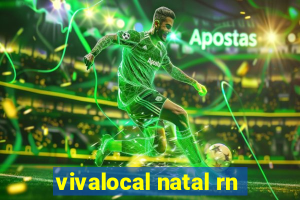 vivalocal natal rn