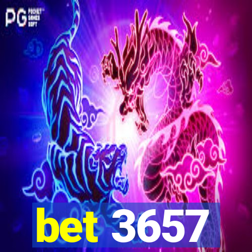 bet 3657