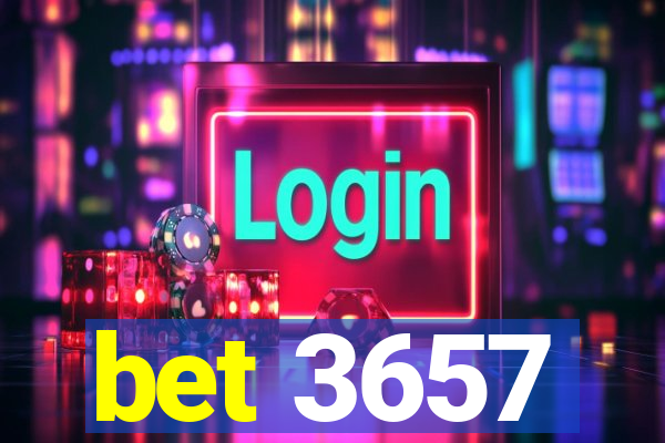 bet 3657