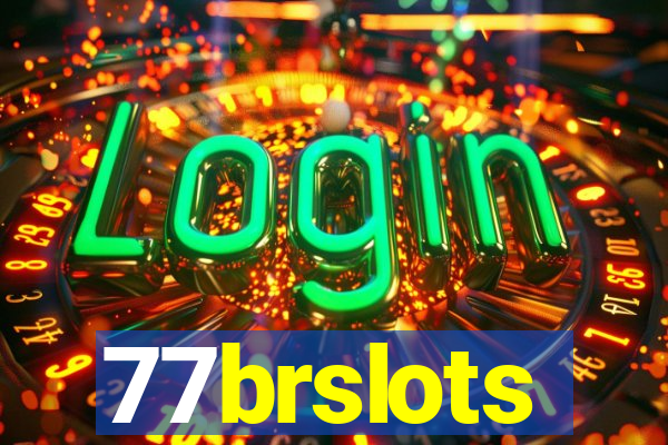 77brslots