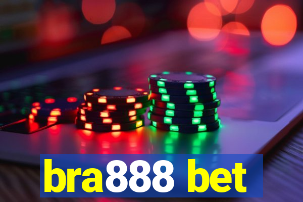 bra888 bet