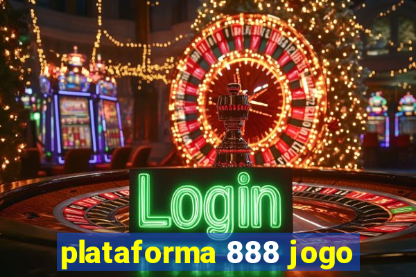 plataforma 888 jogo