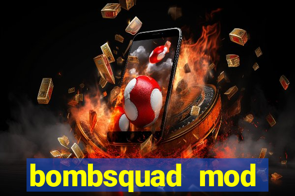 bombsquad mod manager download