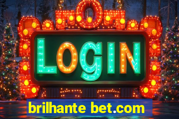 brilhante bet.com