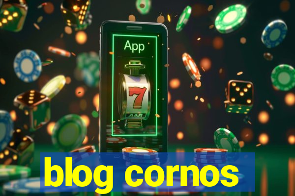 blog cornos