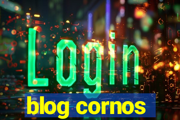 blog cornos