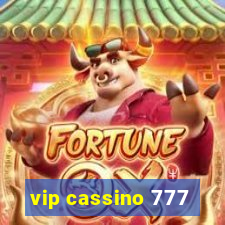 vip cassino 777