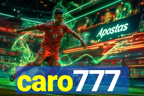 caro777