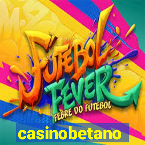 casinobetano