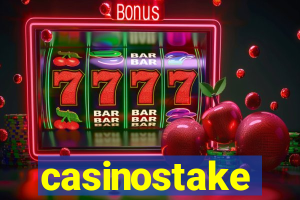 casinostake