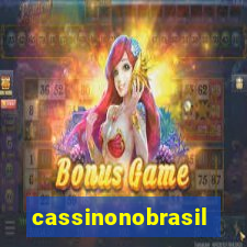 cassinonobrasil