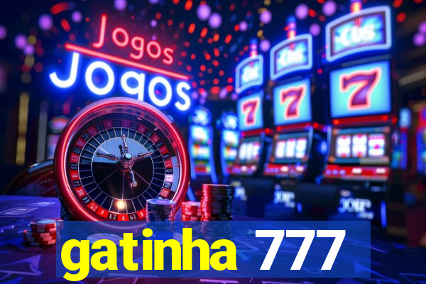 gatinha 777