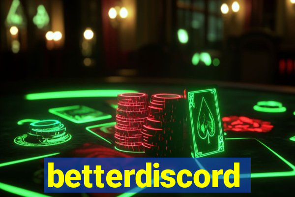 betterdiscord