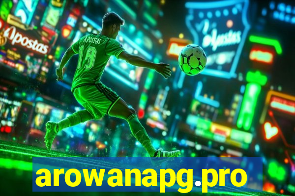 arowanapg.pro