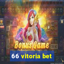 66 vitoria bet