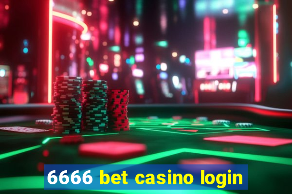 6666 bet casino login