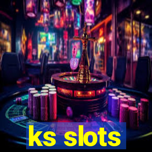 ks slots