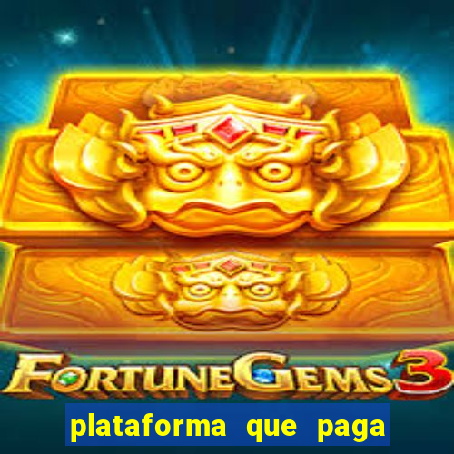 plataforma que paga no cadastro fortune tiger