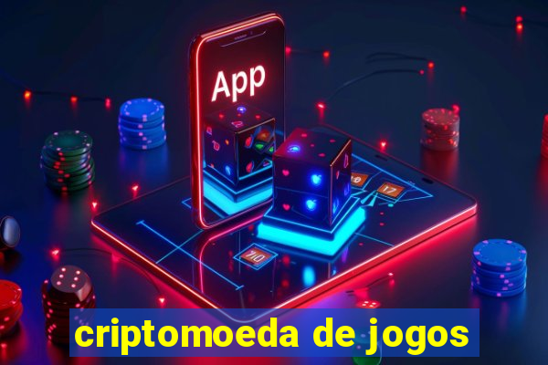 criptomoeda de jogos