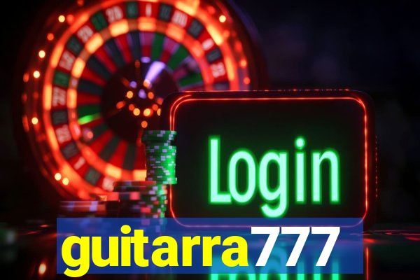 guitarra777