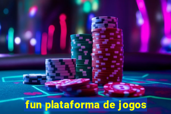 fun plataforma de jogos