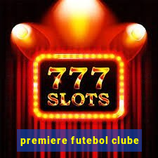 premiere futebol clube