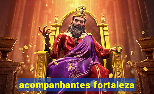 acompanhantes fortaleza