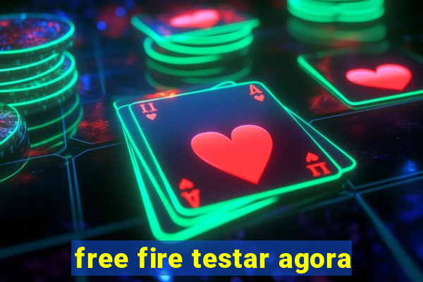 free fire testar agora