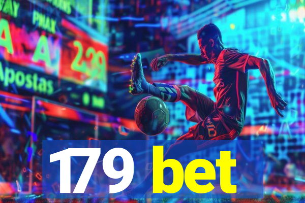 179 bet