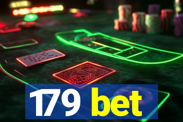 179 bet