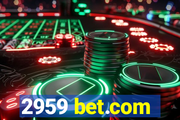 2959 bet.com