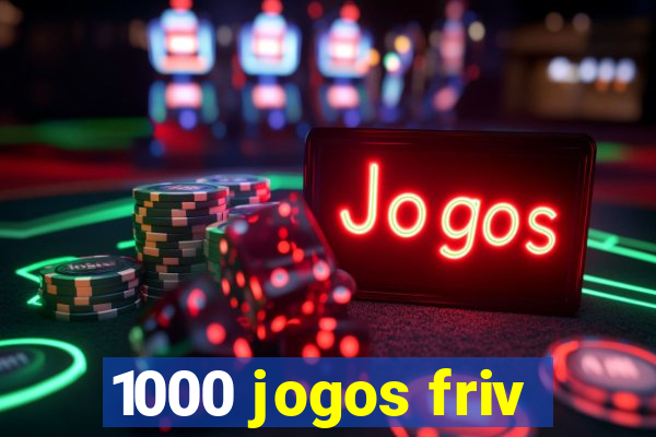 1000 jogos friv