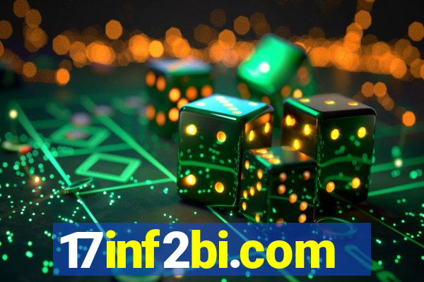 17inf2bi.com