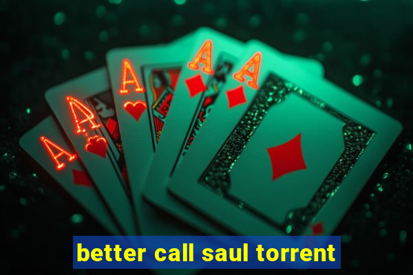 better call saul torrent