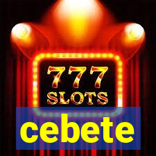 cebete