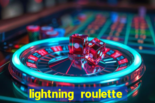 lightning roulette como jogar