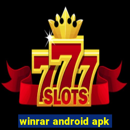 winrar android apk