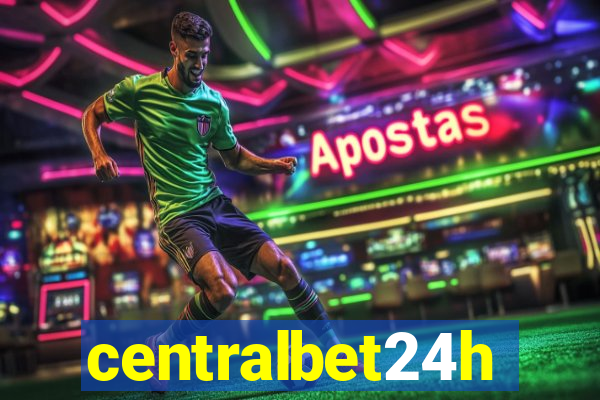 centralbet24h