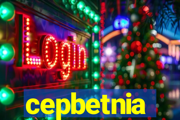 cepbetnia