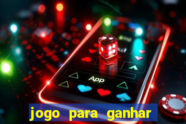 jogo para ganhar dinheiro sem depositar nada