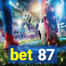 bet 87