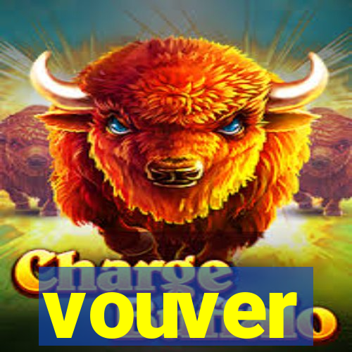 vouver