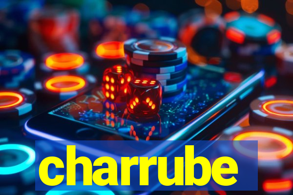 charrube