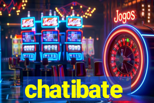 chatibate