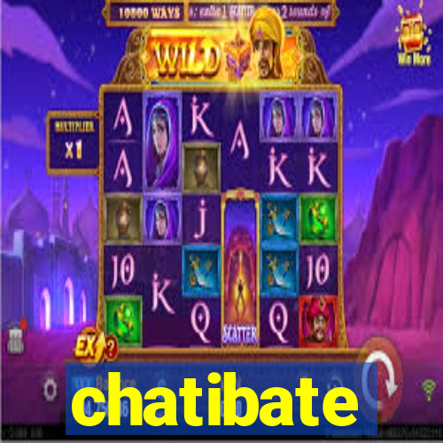 chatibate