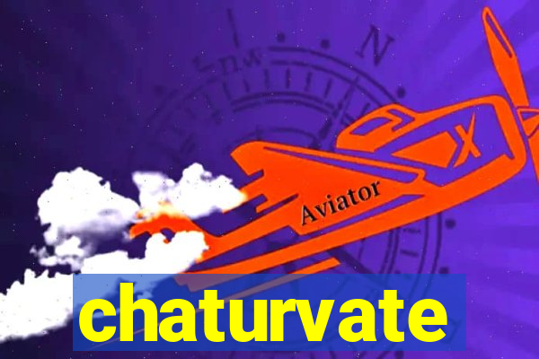 chaturvate