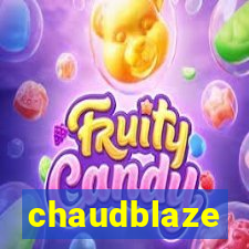 chaudblaze