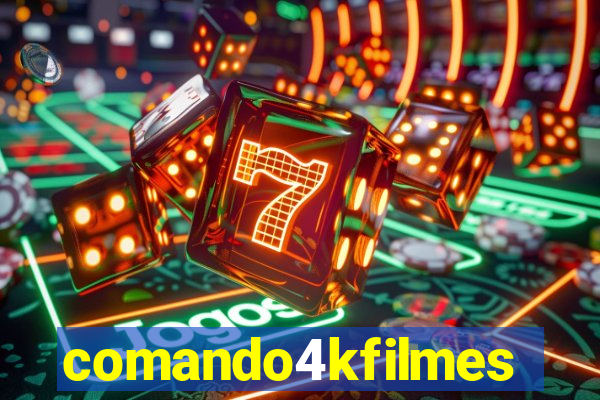 comando4kfilmes.com