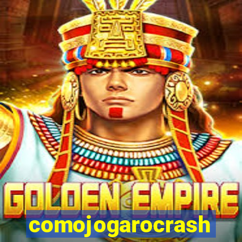 comojogarocrash