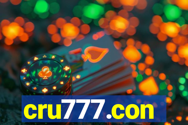 cru777.con